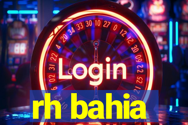 rh bahia